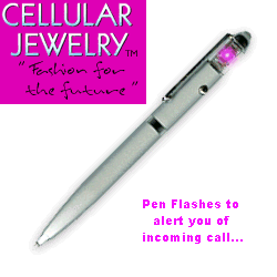 Cellular Pen 3 in 1, $7.95, Never miss another phone call because you couldn't hear your phone!!!!  Cellular Pen 3-in-1 is equipped with an LED light that flashes whenever your phone receives/sends a signal 